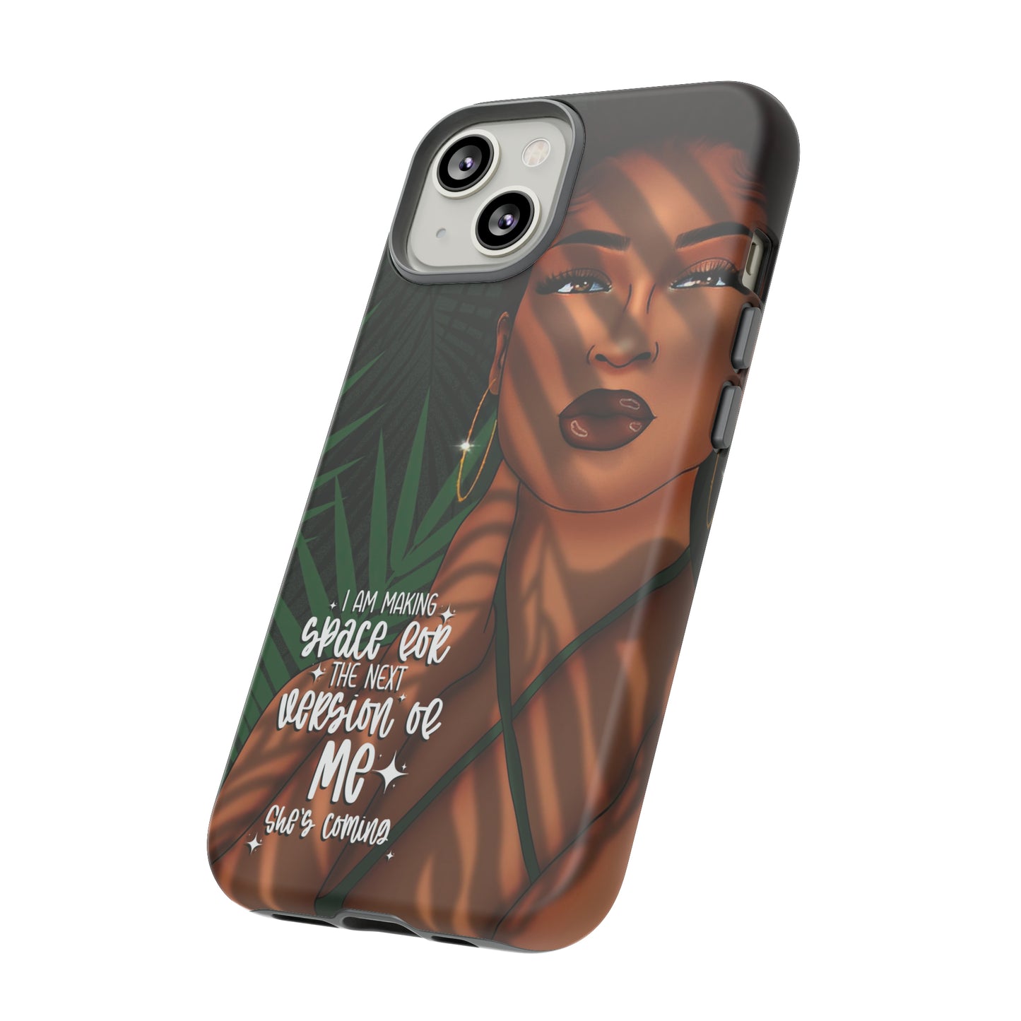 The New Version of Me Phone Case