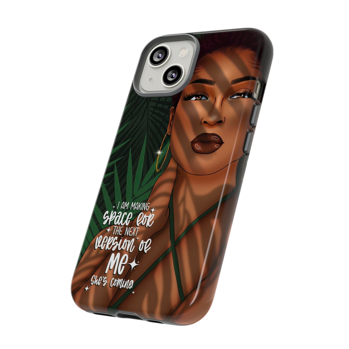 The New Version of Me Phone Case